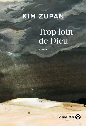 Kim Zupan – Trop loin de Dieu